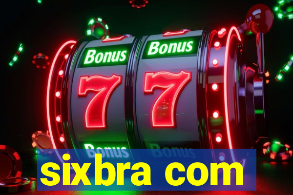 sixbra com